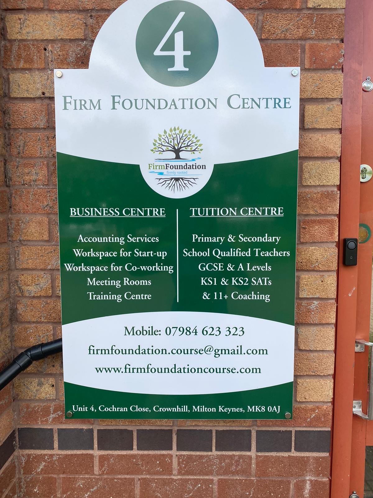 Firm Foundation Centre entrance sign at Unit 4, Cochran Close